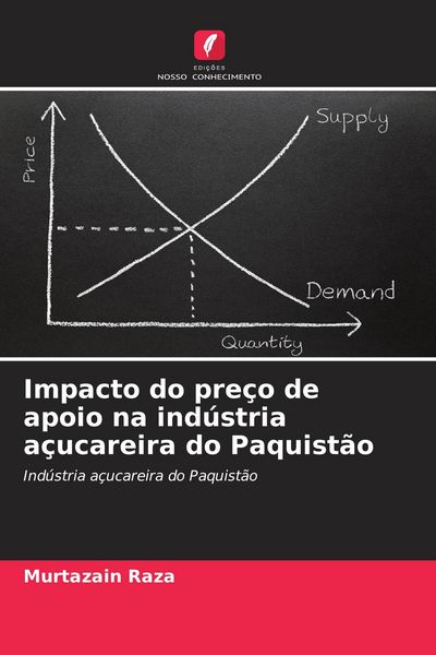 Produktbild: Impacto do pre&ccedil;o de apoio na ind&uacute;stria a&ccedil;ucareira do Paquist&atilde;o