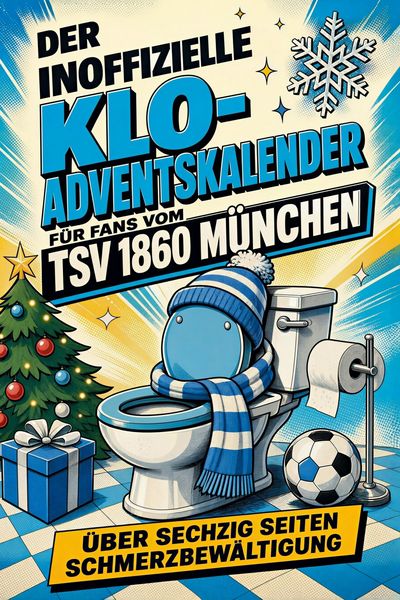 Produktbild: Der inoffizielle Klo-Adventskalender f&uuml;r Fans vom TSV 1860 M&uuml;nchen