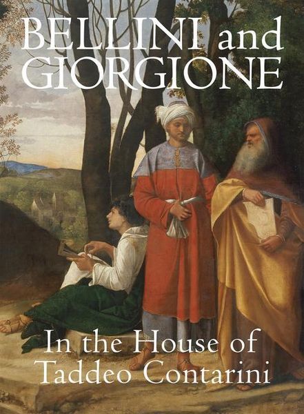 Produktbild: Bellini and Giorgione in the House of Taddeo Contarini