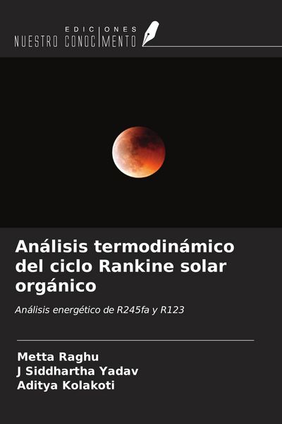 Produktbild: An&aacute;lisis termodin&aacute;mico del ciclo Rankine solar org&aacute;nico