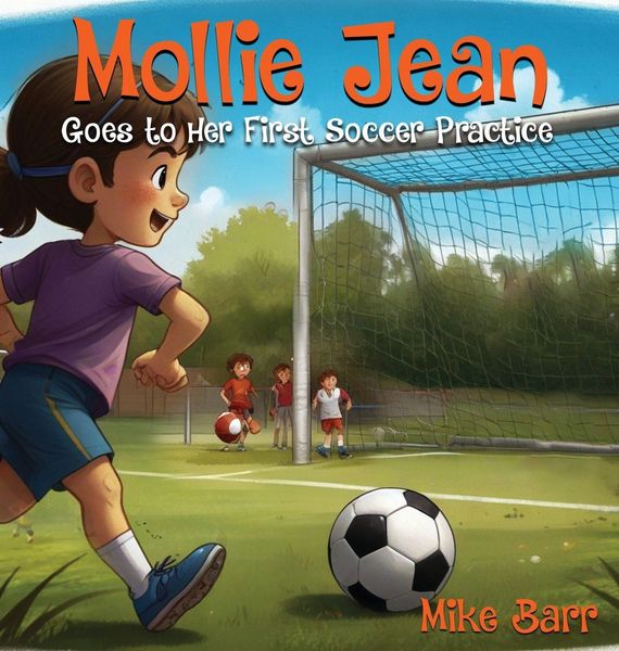Produktbild: Mollie Jean Goes To Her First Soccer Practice