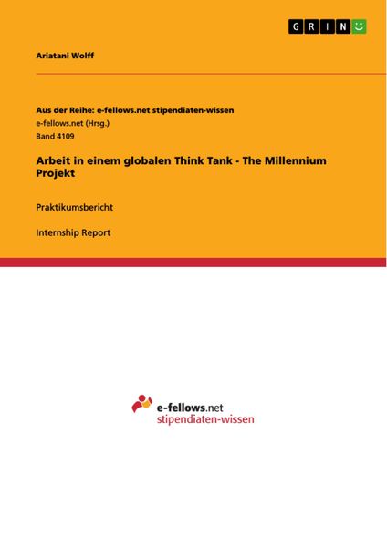 Produktbild: Arbeit in einem globalen Think Tank - The Millennium Projekt