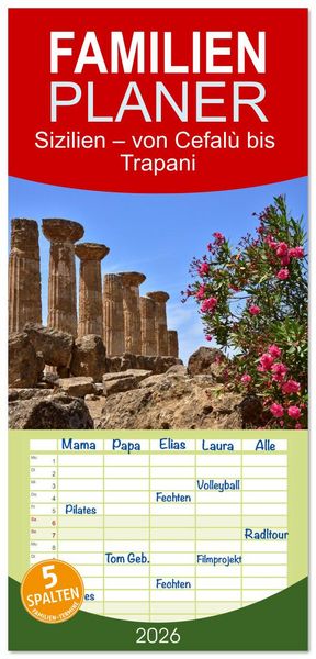 Produktbild: Familienplaner 2026 - Sizilien &ndash; von Cefal&ugrave; bis Trapani mit 5 Spalten (Wandkalender, 21 x 45 cm) CALVENDO