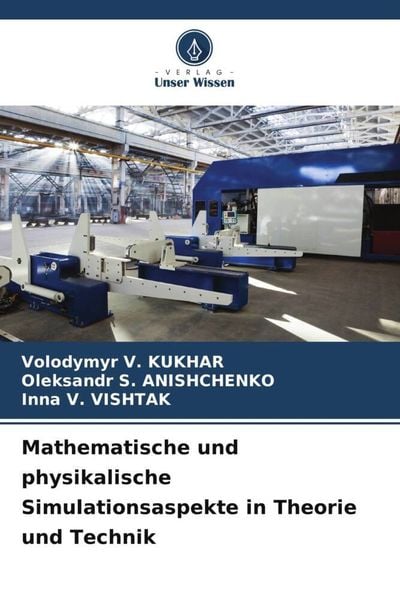 Produktbild: Mathematische und physikalische Simulationsaspekte in Theorie und Technik