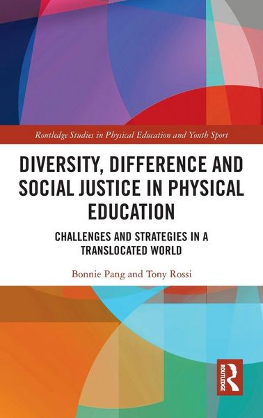 Produktbild: Diversity, Difference and Social Justice in Physical Education