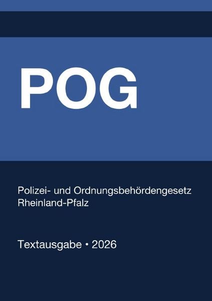 Produktbild: POG - Polizei- und Ordnungsbeh&ouml;rdengesetz Rheinland-Pfalz 2026