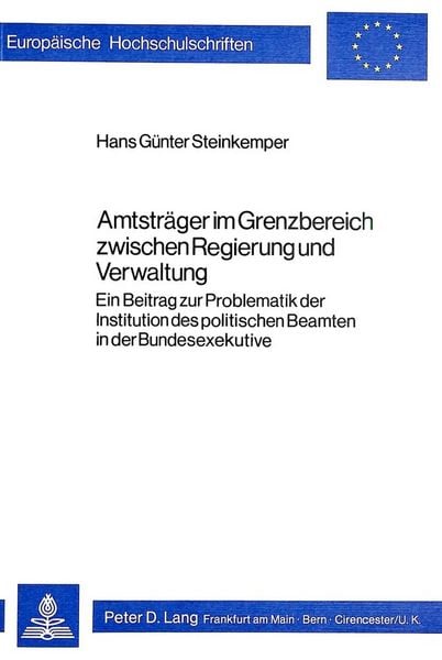 Produktbild: Amtstr&auml;ger im Grenzbereich zwischen Regierung und Verwaltung