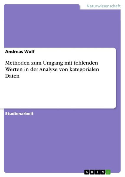 Produktbild: Methoden zum Umgang mit fehlenden Werten in der Analyse von kategorialen Daten