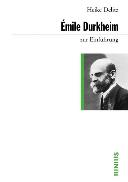 Produktbild: &Eacute;mile Durkheim zur Einf&uuml;hrung