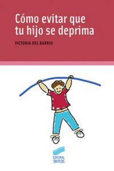 Produktbild: C&oacute;mo evitar que tu hijo se deprima