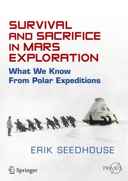 Produktbild: Survival and Sacrifice in Mars Exploration