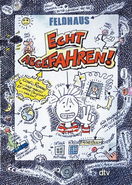 Echt abgefahren / Echt Band 1, Taschenbuch von Hans-Jürgen Feldhaus, dtv