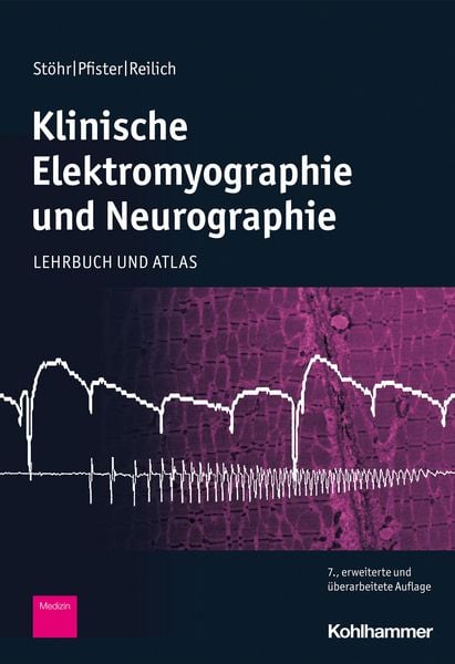 Produktbild: Klinische Elektromyographie und Neurographie
