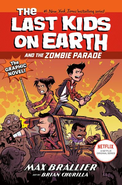 Produktbild: The Last Kids on Earth and the Zombie Parade: The Graphic Novel