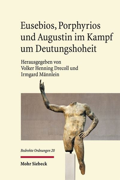 Produktbild: Eusebios, Porphyrios und Augustin im Kampf um Deutungshoheit