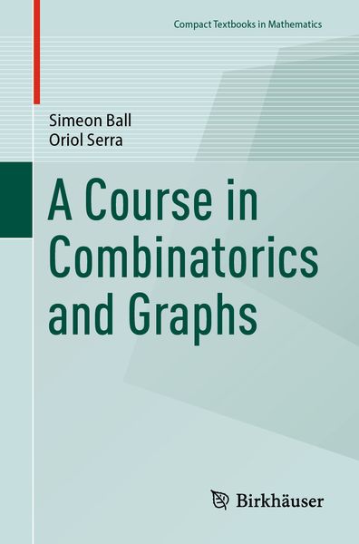 Produktbild: A Course in Combinatorics and Graphs