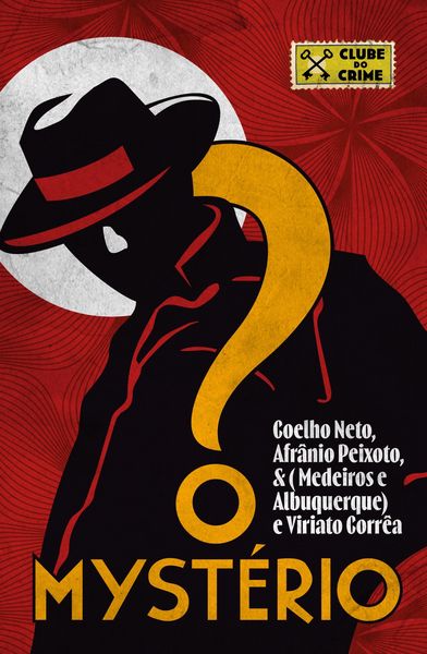 Produktbild: O myst&eacute;rio (Clube do crime) - Considerado o primeiro romance policial brasileiro