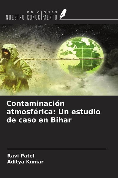 Produktbild: Contaminaci&oacute;n atmosf&eacute;rica: Un estudio de caso en Bihar
