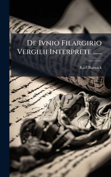 Produktbild: De Ivnio Filargirio Vergilii Interprete ......