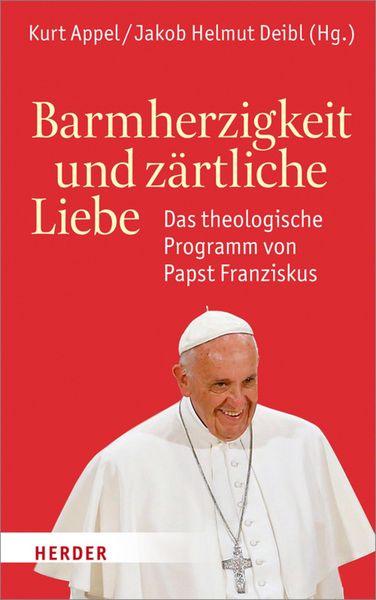 Produktbild: Barmherzigkeit und z&auml;rtliche Liebe