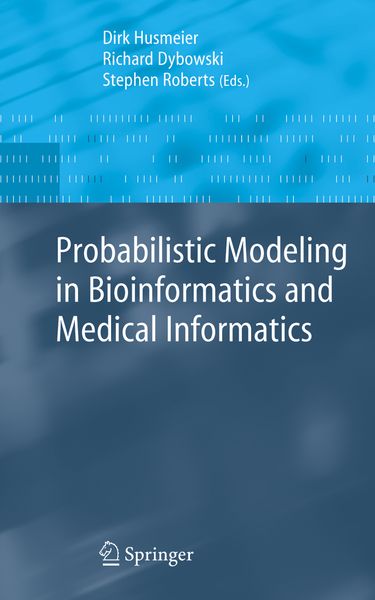 Produktbild: Probabilistic Modeling in Bioinformatics and Medical Informatics