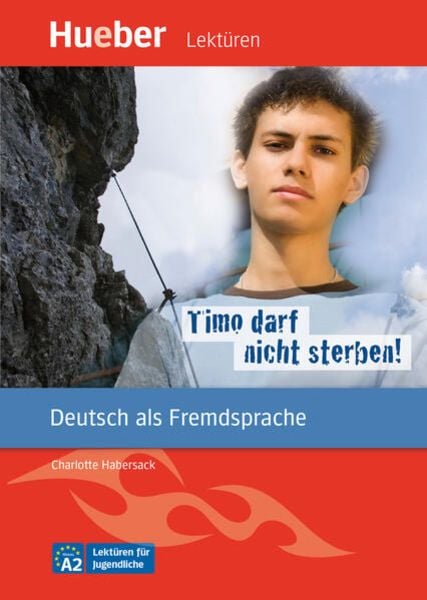 Timo darf nicht sterben!, Taschenbuch von Charlotte Habersack, Hueber, 9783194216723