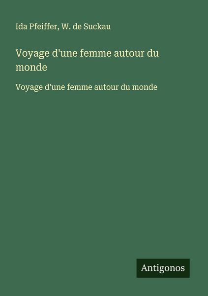 Produktbild: Voyage d'une femme autour du monde