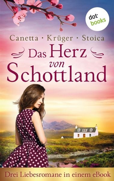 Produktbild: Das Herz von Schottland: Drei Liebesromane in einem eBook