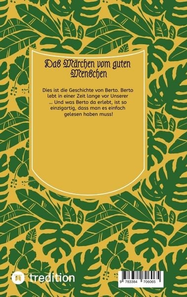 Produktbild: Das M&auml;rchen vom guten Menschen (Softcover)