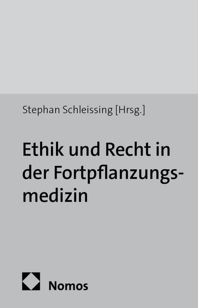 Produktbild: Ethik und Recht in der Fortpflanzungsmedizin