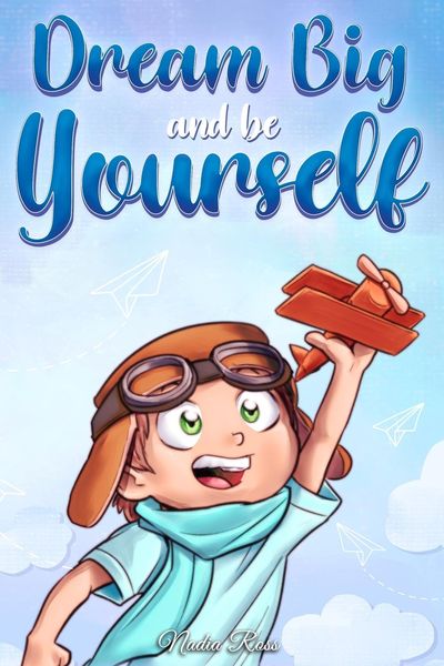 Produktbild: Dream Big and Be Yourself