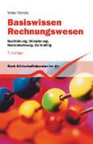 Basiswissen Rechnungswesen, Taschenbuch von Volker Schultz, dtv