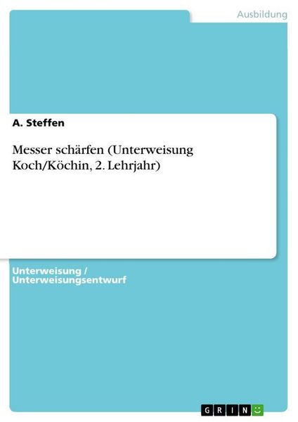 Produktbild: Messer sch&auml;rfen (Unterweisung Koch/K&ouml;chin, 2. Lehrjahr)