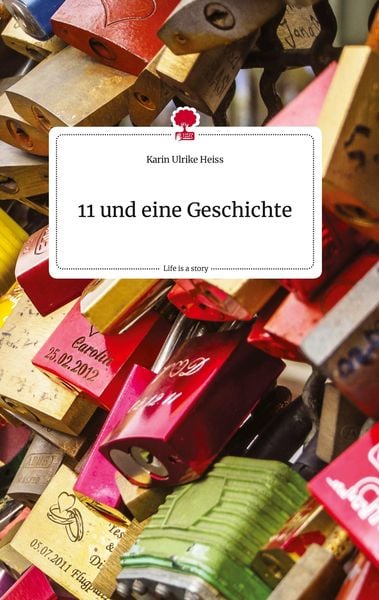Produktbild: 11 und eine Geschichte. Life is a Story - story.one