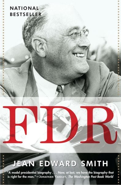 FDR, Taschenbuch von Jean Edward Smith, Random House N.Y., 978-0-8129-7049-4