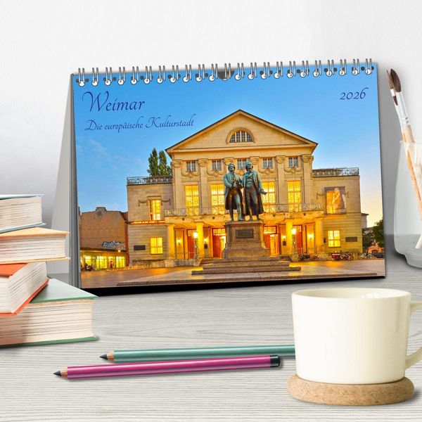 Produktbild: Weimar Die europ&auml;ische Kulturstadt (Tischkalender 2026 DIN A5 quer), CALVENDO Monatskalender