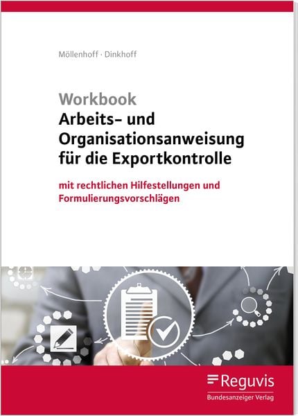 Produktbild: Workbook Arbeits- und Organisationsanweisung f&uuml;r die Exportkontrolle (1. Auflage)