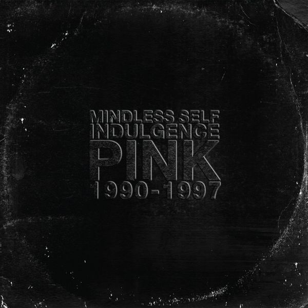 Produktbild: Mindless Self Indulgence: Pink (1990-1997)