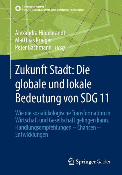 Produktbild: Zukunft Stadt: Die globale und lokale Bedeutung von SDG 11