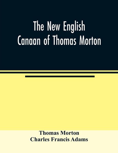 Produktbild: The new English Canaan of Thomas Morton