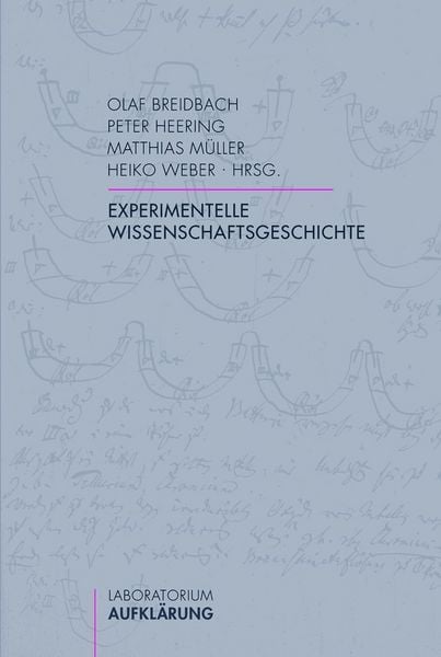 Produktbild: Experimentelle Wissenschaftsgeschichte