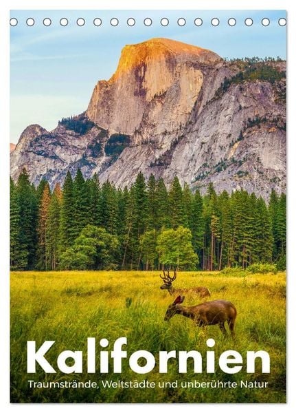 Produktbild: Kalifornien - Traumstr&auml;nde, Weltst&auml;dte und unber&uuml;hrte Natur (Tischkalender 2026 DIN A5 hoch), CALVENDO Monatskalender