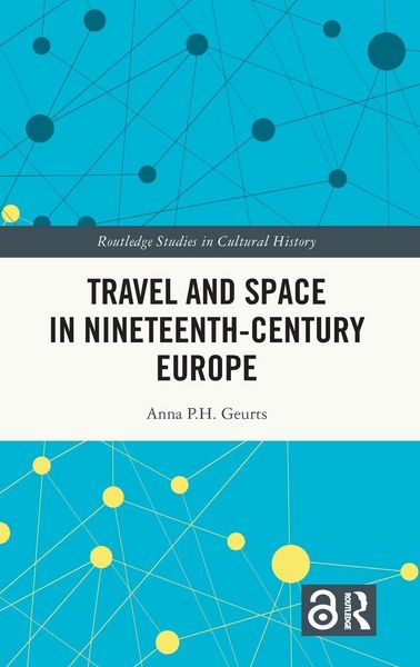Produktbild: Travel and Space in Nineteenth-Century Europe