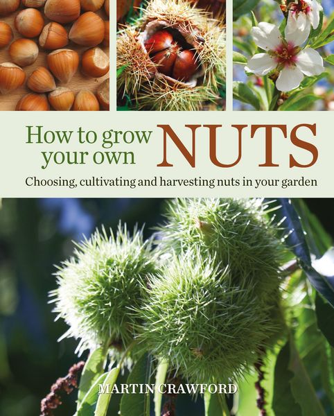 Produktbild: How to Grow Your Own Nuts