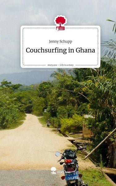 Produktbild: Couchsurfing in Ghana. Life is a Story - story.one