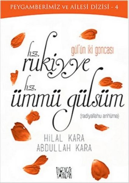 Produktbild: G&uuml;l&uuml;n Iki Goncasi Hz. Rukiyye Hz. &Uuml;mm&uuml; G&uuml;ls&uuml;m