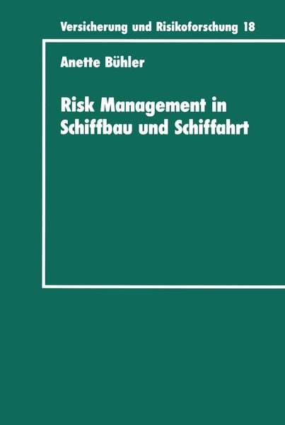 Produktbild: Risk Management in Schiffbau und Schiffahrt