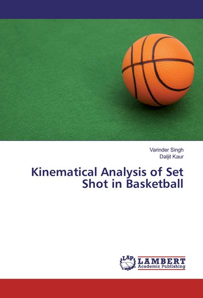 Produktbild: Kinematical Analysis of Set Shot in Basketball