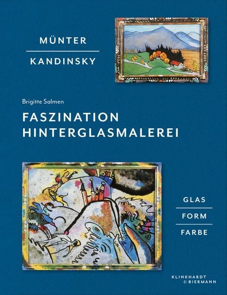 Münter - Kandinsky, Gebundene Ausgabe von Brigitte Salmen, Klinkhardt & Biermann, 9783943616958