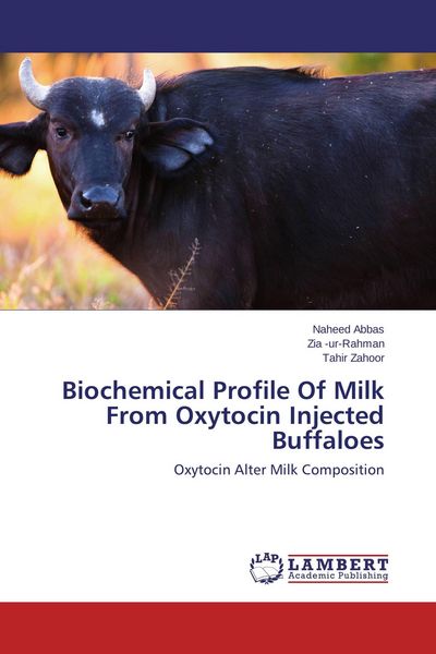Produktbild: Biochemical Profile Of Milk From Oxytocin Injected Buffaloes
